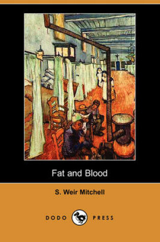 Cover of Fat and Blood (Dodo Press)