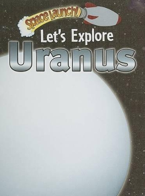 Book cover for Let's Explore Uranus
