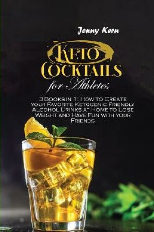 Cover of Keto Cocktails for Athletes