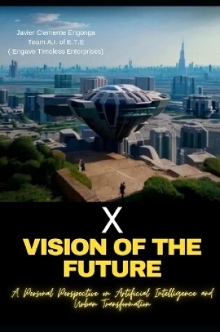 Cover of X, Vision of the Future