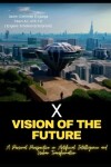 Book cover for X, Vision of the Future