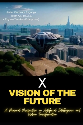 Cover of X, Vision of the Future