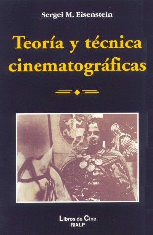 Book cover for Teoría y técnica cinematográficas