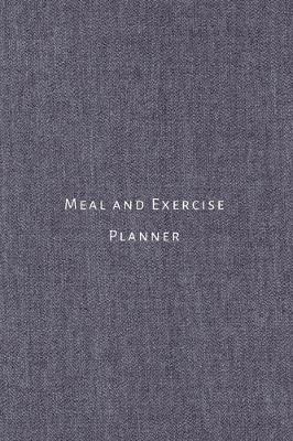 Book cover for Meal and Exercise Planner