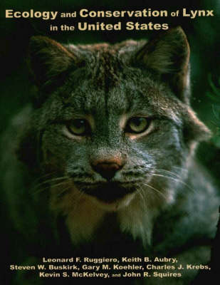 Book cover for Ecology & Conservation of Lynx in the United States