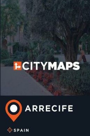 Cover of City Maps Arrecife Spain