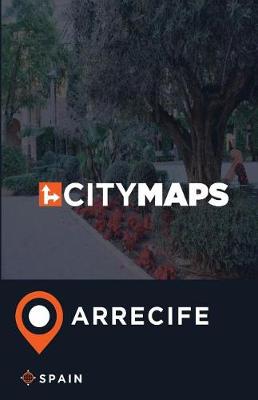 Book cover for City Maps Arrecife Spain