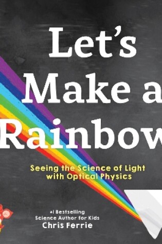 Cover of Let's Make a Rainbow!