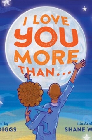 Cover of I Love You More Than . . .