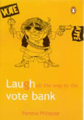 Book cover for Laugh All the Way to the Vote Bank