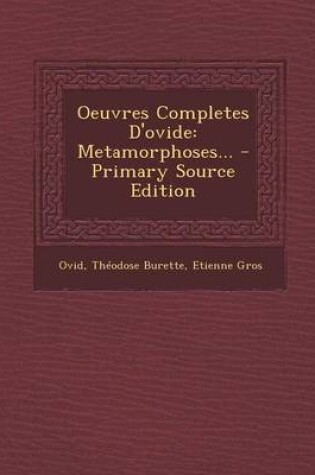 Cover of Oeuvres Completes D'Ovide