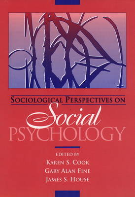 Book cover for Sociological Perspectives on Social Psychology