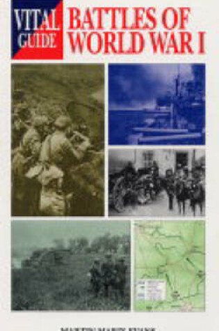 Cover of Vital Guide: Battles of World War I