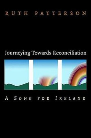 Cover of Journeying Towards Reconciliation