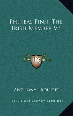 Book cover for Phineas Finn, the Irish Member V3