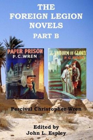 Cover of The Foreign Legion Novels Part B