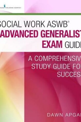 Cover of Social Work ASWB® Advanced Generalist Exam Guide