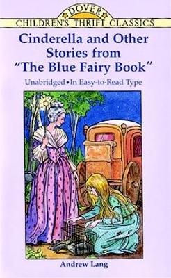 Book cover for Cinderella and Other Stories from the "Blue Fairy Book