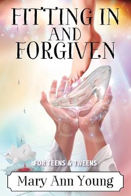 Book cover for Fitting In And Forgiven