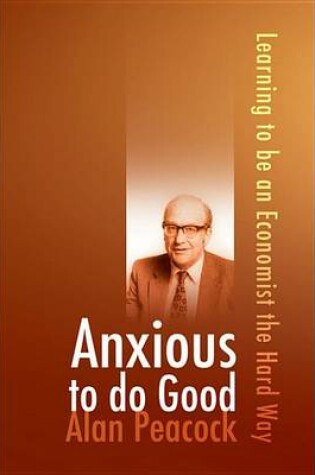 Cover of Anxious to Do Good