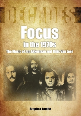 Cover of Focus In The 1970s