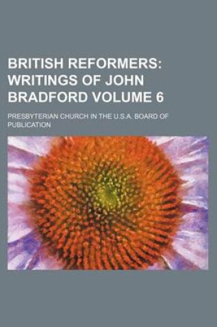 Cover of British Reformers Volume 6