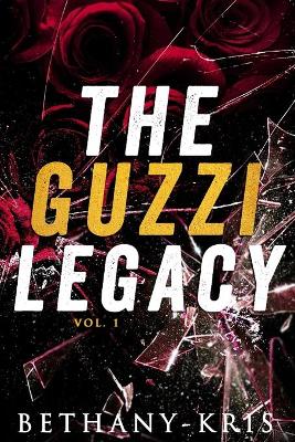 Book cover for The Guzzi Legacy