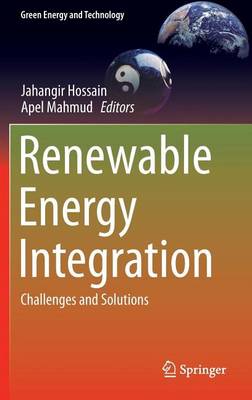 Book cover for Renewable Energy Integration: Challenges and Solutions