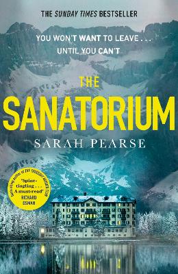 The Sanatorium by Sarah Pearse