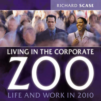 Book cover for Living in the Corporate Zoo