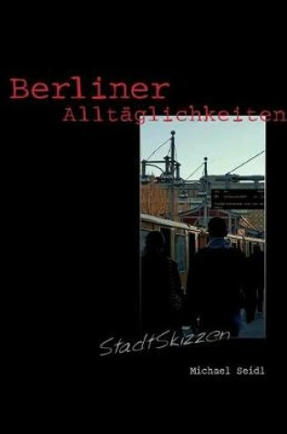 Cover of Berliner Alltäglichkeiten