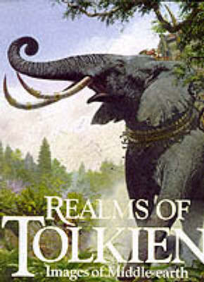 Book cover for Realms of Tolkien: Images of Middle-Earth