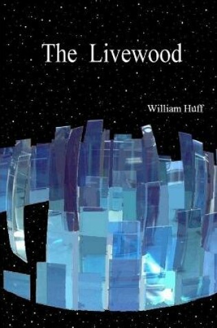 Cover of The Livewood