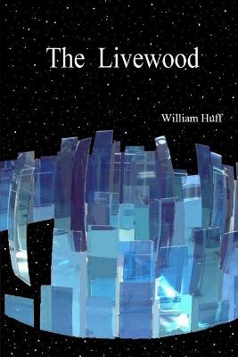 Book cover for The Livewood