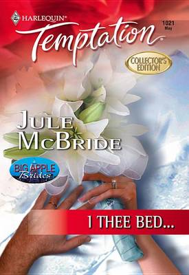 Cover of I Thee Bed...