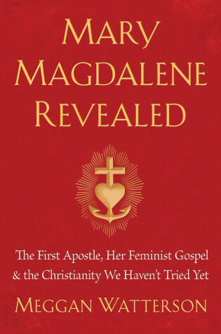 Cover of Mary Magdalene Revealed