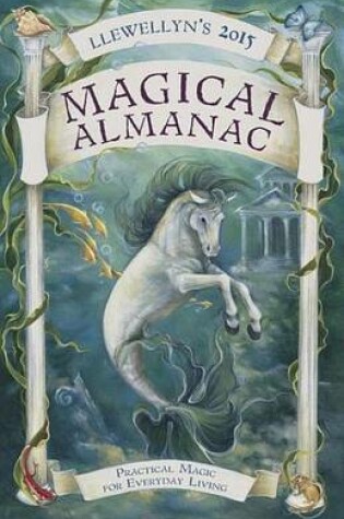 Cover of Llewellyn's 2015 Magical Almanac