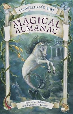 Book cover for Llewellyn's 2015 Magical Almanac