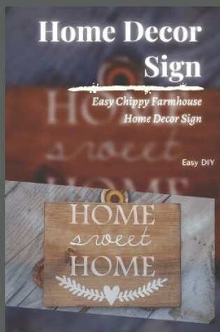Cover of Home Decor Sign