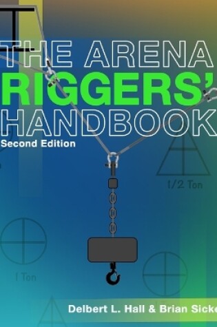 Cover of The Arena Riggers' Handbook, Second Edition