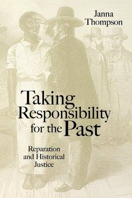 Book cover for Taking Responsibility for the Past