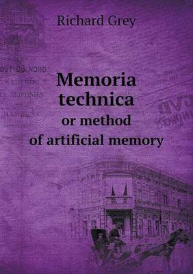 Book cover for Memoria technica or method of artificial memory