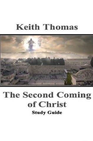 Cover of The Second Coming of Christ Study Guide