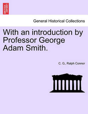 Book cover for With an Introduction by Professor George Adam Smith.