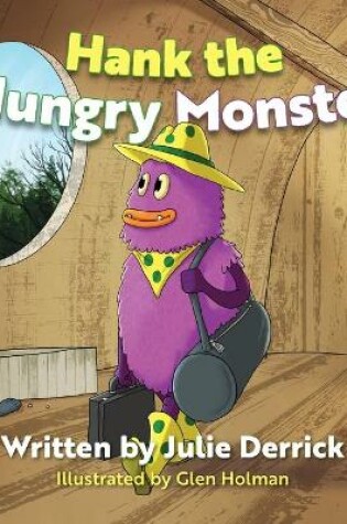 Cover of Hank the Hungry Monster