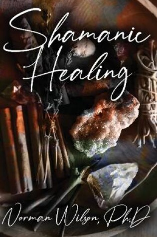 Cover of Shamanic Healing