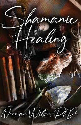 Cover of Shamanic Healing