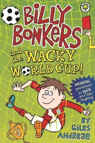 Cover of Billy Bonkers and the Wacky World Cup!
