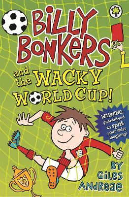 Book cover for Billy Bonkers and the Wacky World Cup!