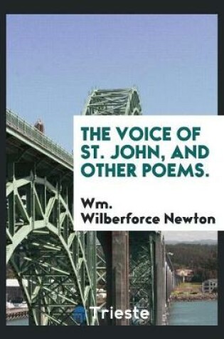 Cover of The Voice of St. John, and Other Poems.